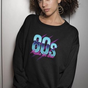 80s Made Sweatshirt Women's -Image by Shutterstock